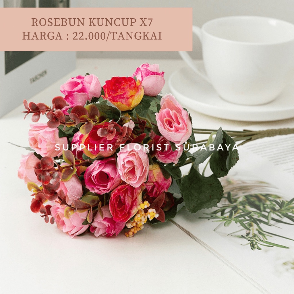 ROSE BUN KECIL KUNCUP CABANG 7 @3 KEPALA, TOTAL 21 KEPALA