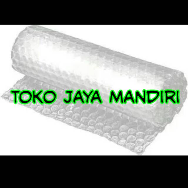 

Bubble Warp Khusus Untuk Pelanggan Toko Jaya Mandiri
