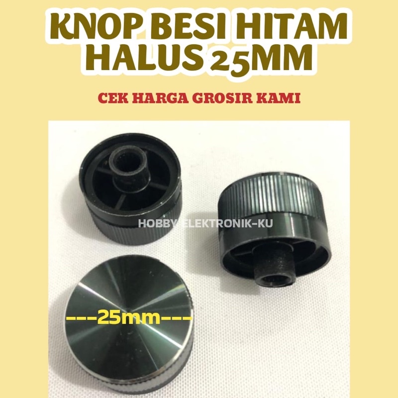 KNOP POTENSIO BESI 25MM HITAM HALUS