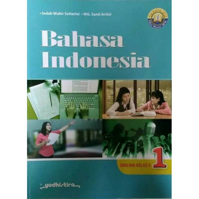 Bahasa Indonesia 1 Sma Ma Kelas X Kurikulum 2013 Edisi Revisi 2016 Shopee Indonesia