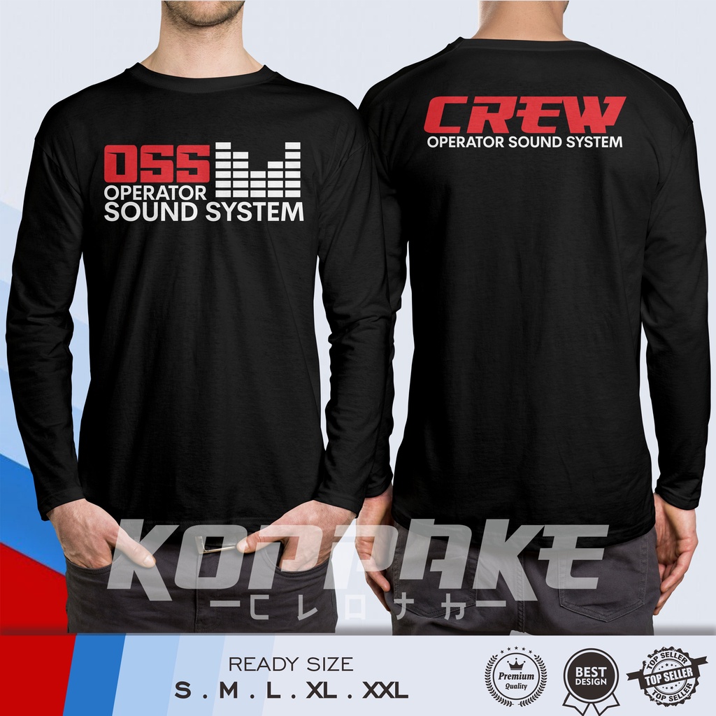 Kaos Audio OSS Operator Sound System OSS Crew Lengan Panjang Baju Musik