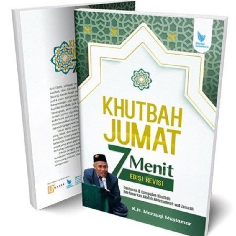 KHUTBAH JUM'AT 7 MENIT KH. MARZUKI MUSTAMAR