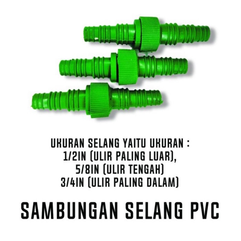 Sambungan Selang air / Sambungan pipa / Sambungan PVC / Sambungan Selang warna hijau