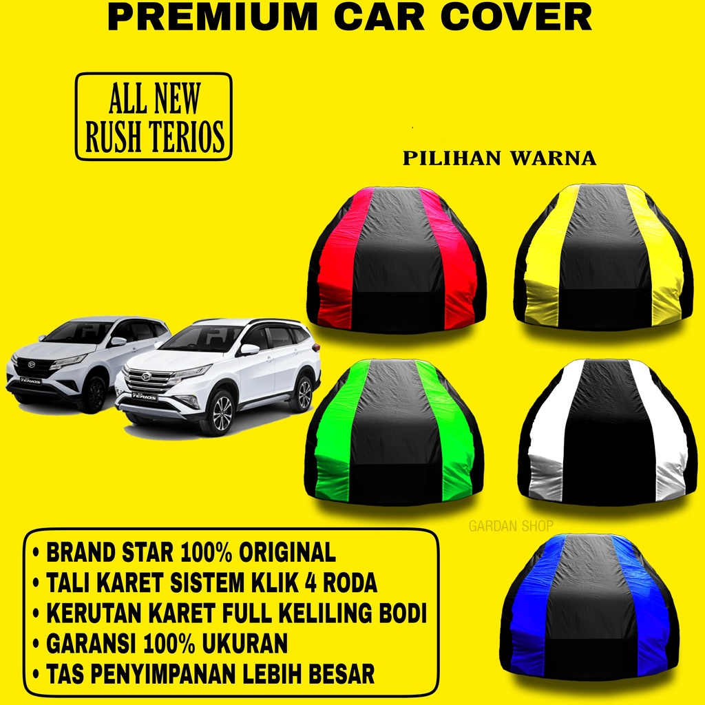 Body Cover ALL NEW RUSH TERIOS Garis 2 WARNA Penutup Pelindung Bodi Mobil All New Rush Terios PREMIUM