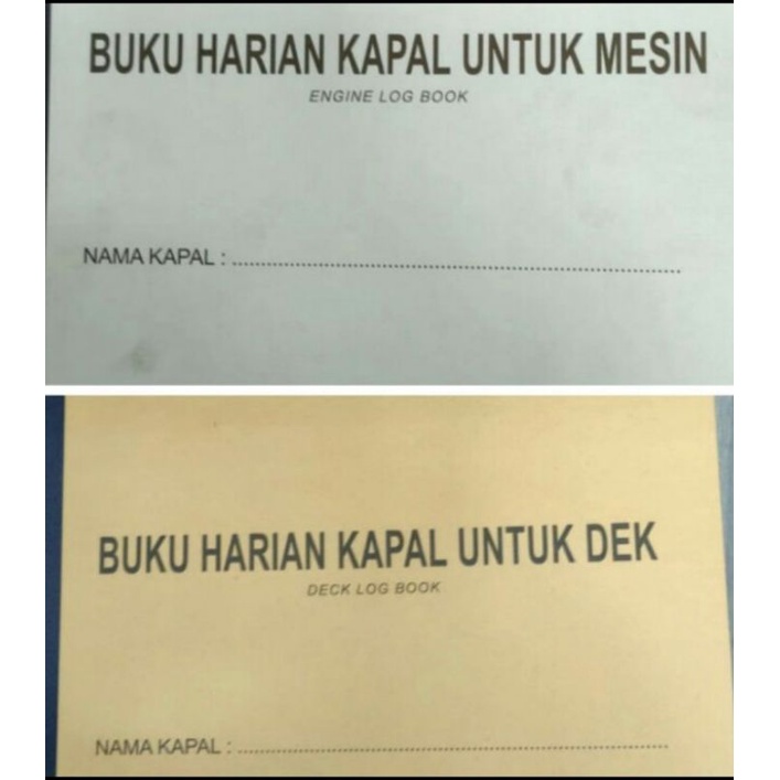 

kln Buku Jurnal kapal Dek / Deck dan Engine / Deck dan Engine log book