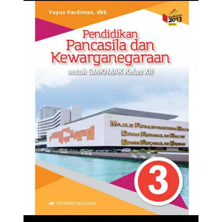 PEND. PANCASILA & KEWARGANEGARAAN SMK JL.3/K13N