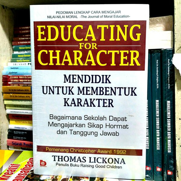 Buku Educating for Character Mendidik untuk Membentuk Karakter - Thomas Lickona