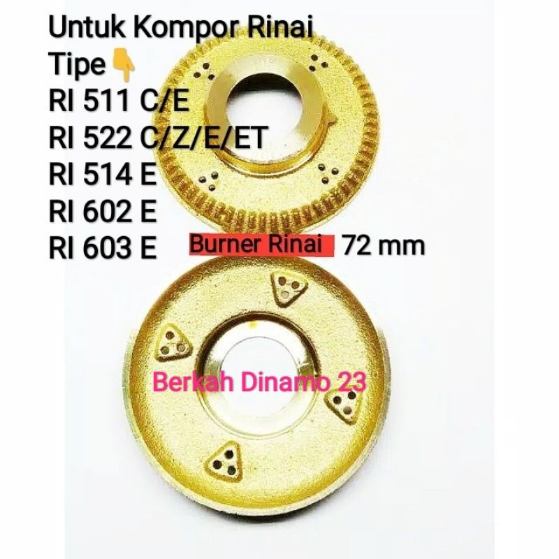 Burner Rinnai Burner Kompor Gas Rinnai RI-511 C/E RI-522 C/Z/E/ET / RI-514E / RI-602E / RI-603E