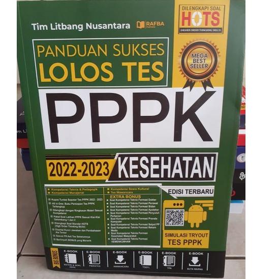 

Koleksi Terbaru.. PANDUAN SUKSES LOLOS TES PPPK (P3K) KESEHATAN 2022-2023