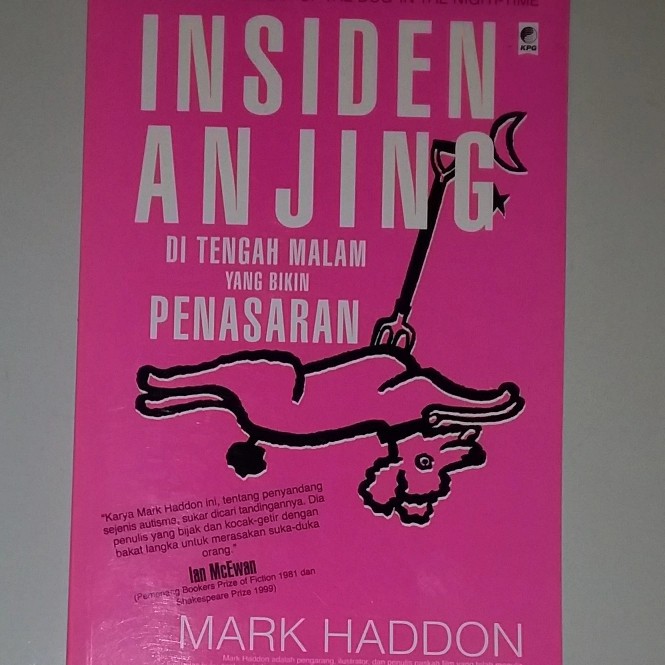 Insiden Anjing Di Tengah Malam Yang Bikin Penasaran. Mark Haddon.