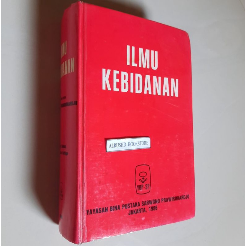 Buku (Original 100%)⭐⭐⭐ Ilmu Kebidanan > Sarwono Prawirohardjo