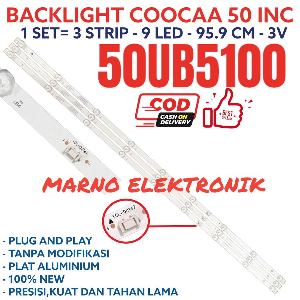 BACKLIGHT COOCAA COCA 50 IN 50UB 50UB5100 BL LED 9K 9LED 3V