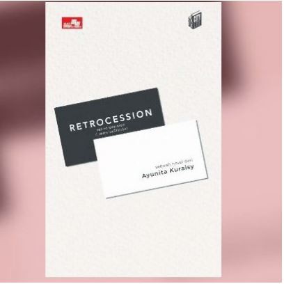 NOVEL  CITY LITE : RETROCESSION NOVELLA - AYUNITA KURAISY + BONUS TOTEBAG