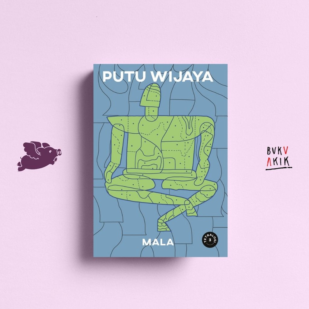 Mala - Putu Wijaya