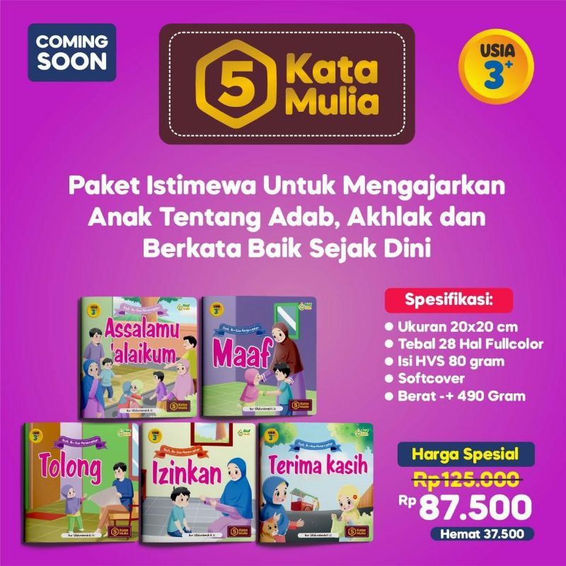 Buku Anak 5 Kata Mulia Penerbit Qaaf / Mengajarkan Anak Tentang Adab, Akhlak, dan Berkata Baik Sejak