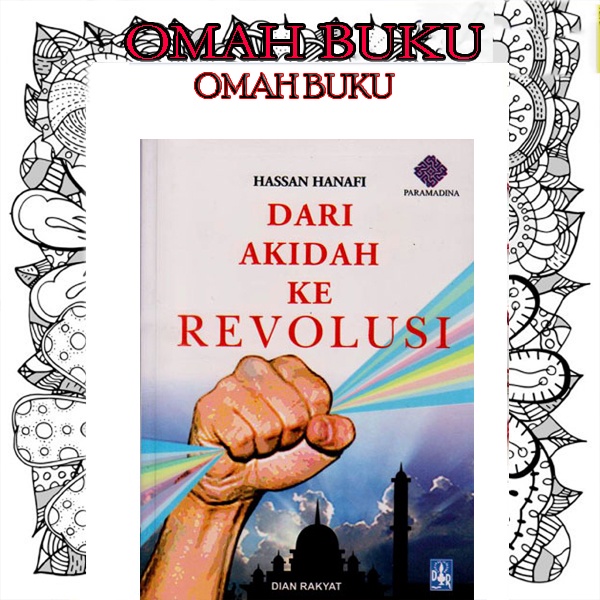 DARI AKIDAH KE REVOLUSI - HASSAN HANAFI