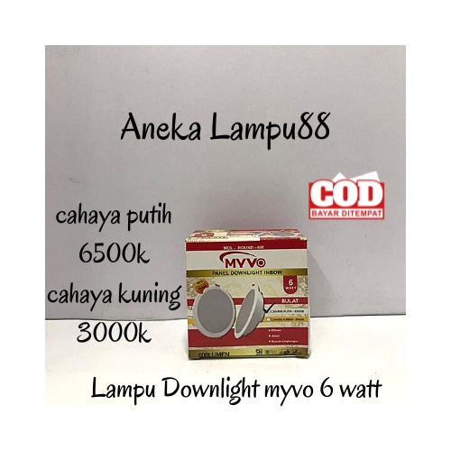 Lampu led downlight 6 watt - lampu panel myvo downlight 6 watt - Downlight inbow 1B