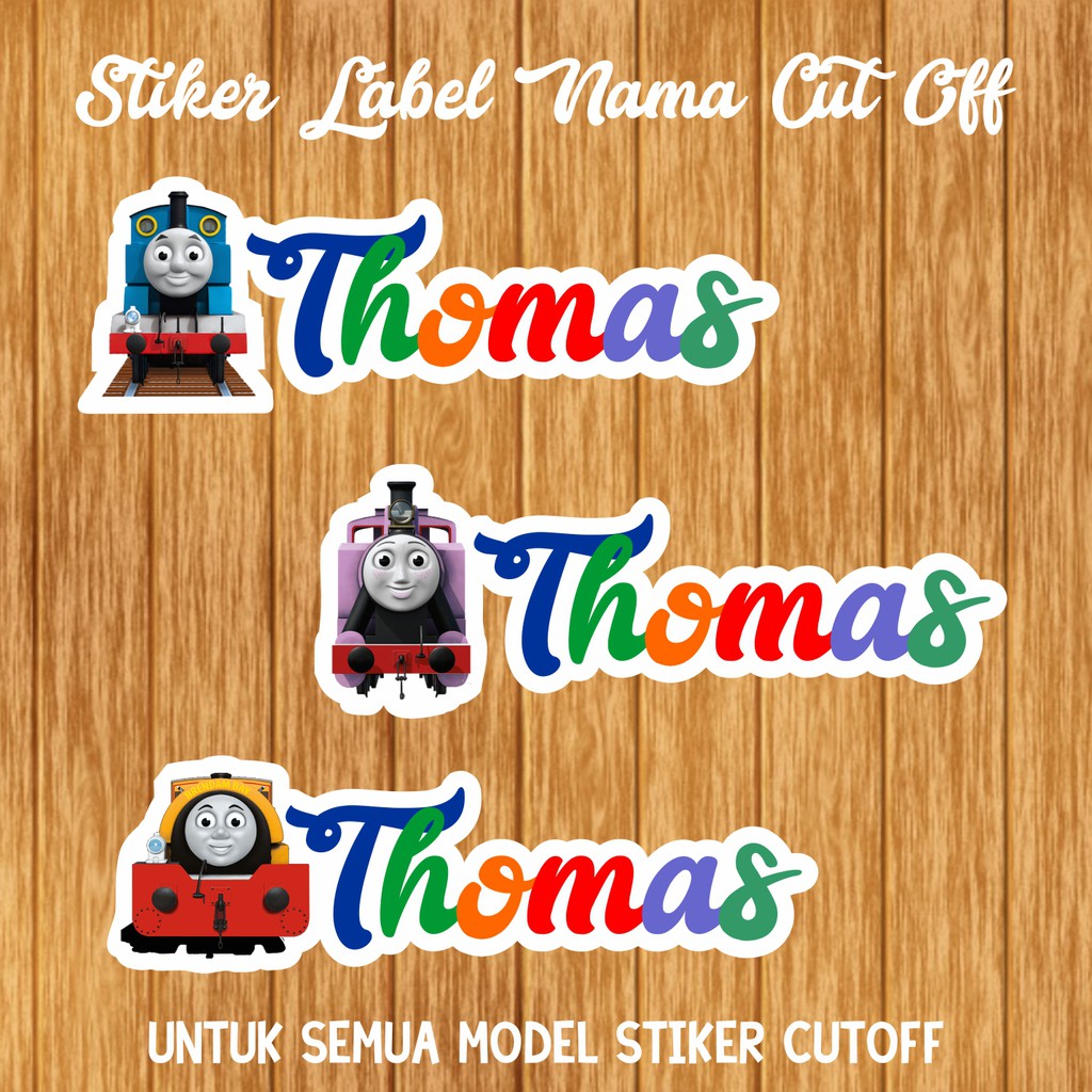 

STIKER NAMA CUT OFF LITTLE THOMAS N FRIEND'S