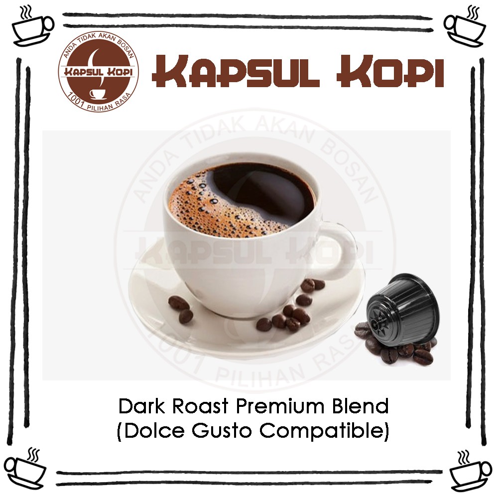 

Ecer Dark Roast Premium Blend KapsulKopi Impor Dolce Gusto Compatible