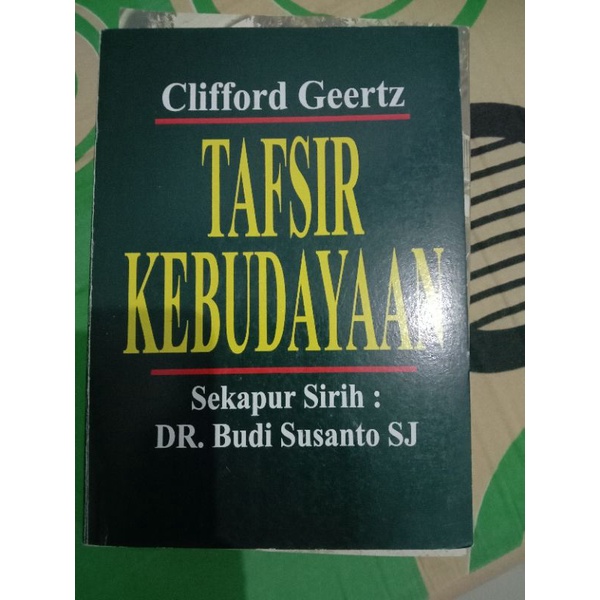 Tafsir Kebudayaan | Clifford Geertz