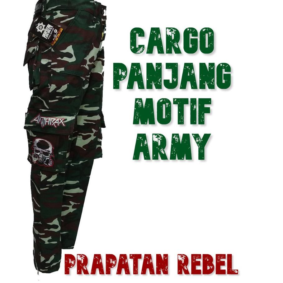 ⇝ Celana Cargo / Kempol Panjang Punk Metal Hardcore motif Army / Doreng PRAPATAN REBEL - PRBL DISLAW