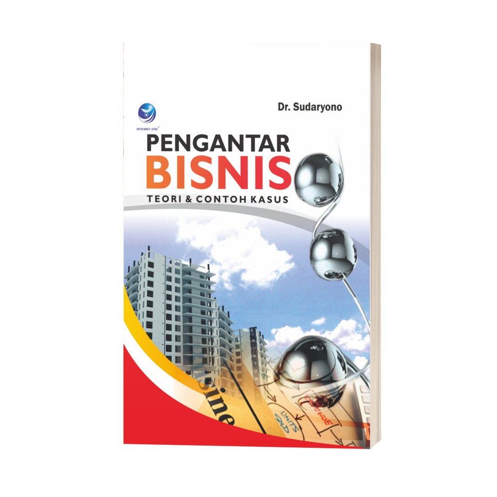 Jual Buku PENGANTAR BISNIS Teori & Contoh Kasus | Shopee Indonesia