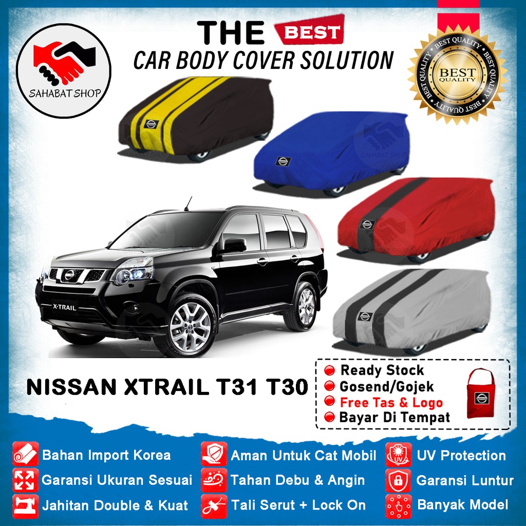 Sahabat Body Cover Mobil Xtrail / Sarung Penutup Nissan Xtrail T31 T30 Outdoor 2003 2004 2005 2006 2007 2008 2009 2010 / Tutup Mantel Selimut Penutup Jas Mantol Pelindung Kelambu Krodong Kerudung Terpal Mobil X-trail Lama Anti Air Waterproof Model Biru