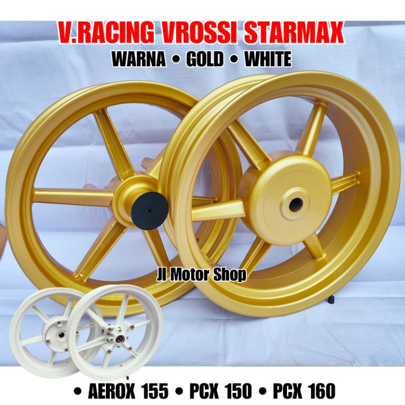 VELG RACING AEROX 155 OLD - NEW AEROX 155 - AEROX155 RING 14 V.ROSSI VENOM STARMAX ORIGINAL NOT RCB