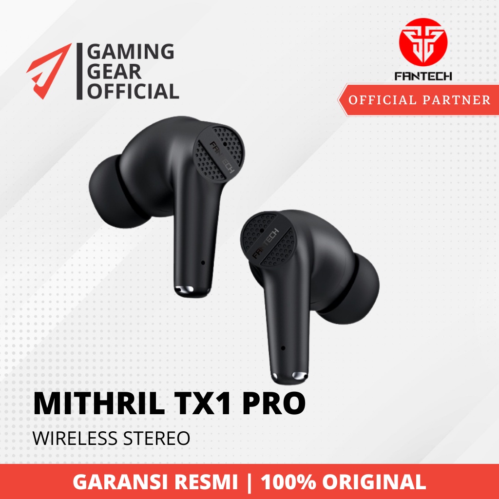 [100% ORI] Fantech TWS MITHRIL TX1 PRO Gaming Mode Low Latency Earphone TX1-PRO