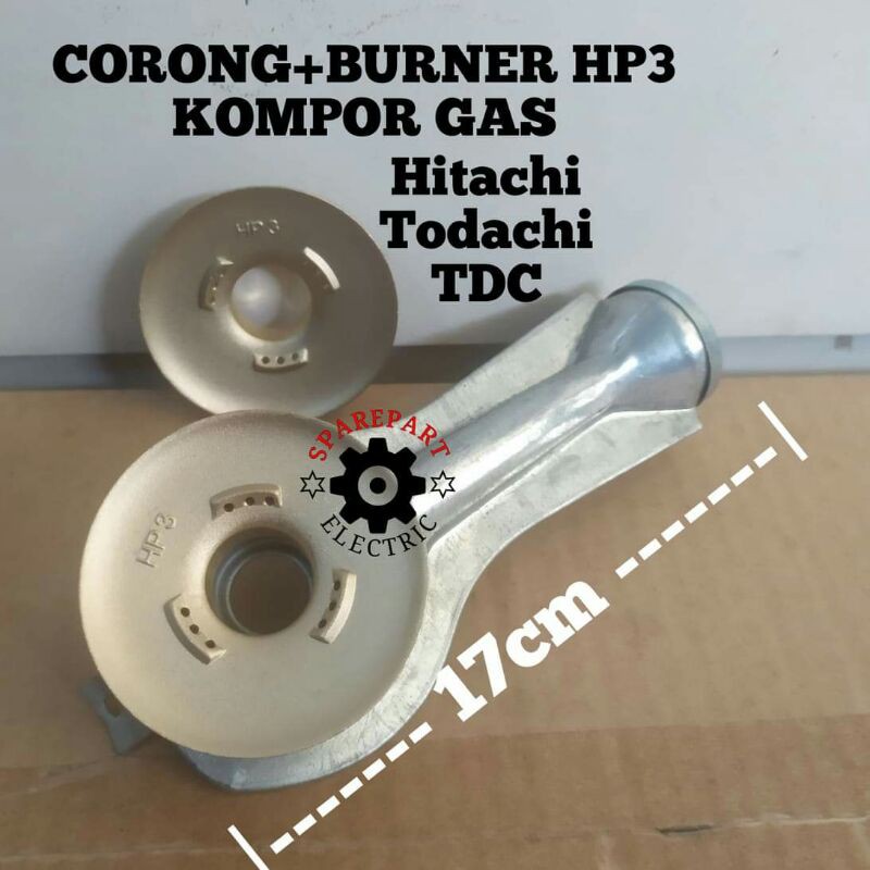 CORONG + BURNER HP3 ORIGINAL KOMPOR GAS HITACHI TODACHI TDC HOCK 1SET ORI