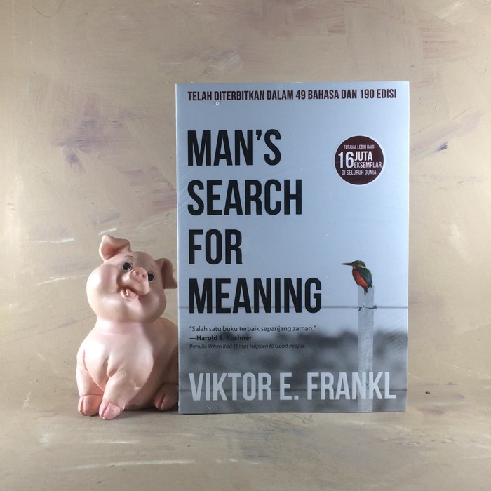 MAN'S SEARCH FOR MEANING - Viktor E. Frankl