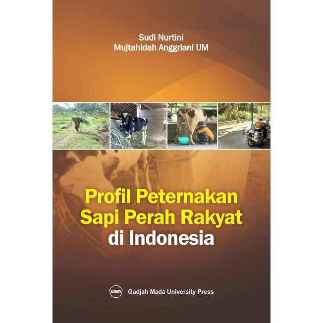 Buku Pertanian Profil Peternakan Sapi Perah Rakyat Di Indonesia