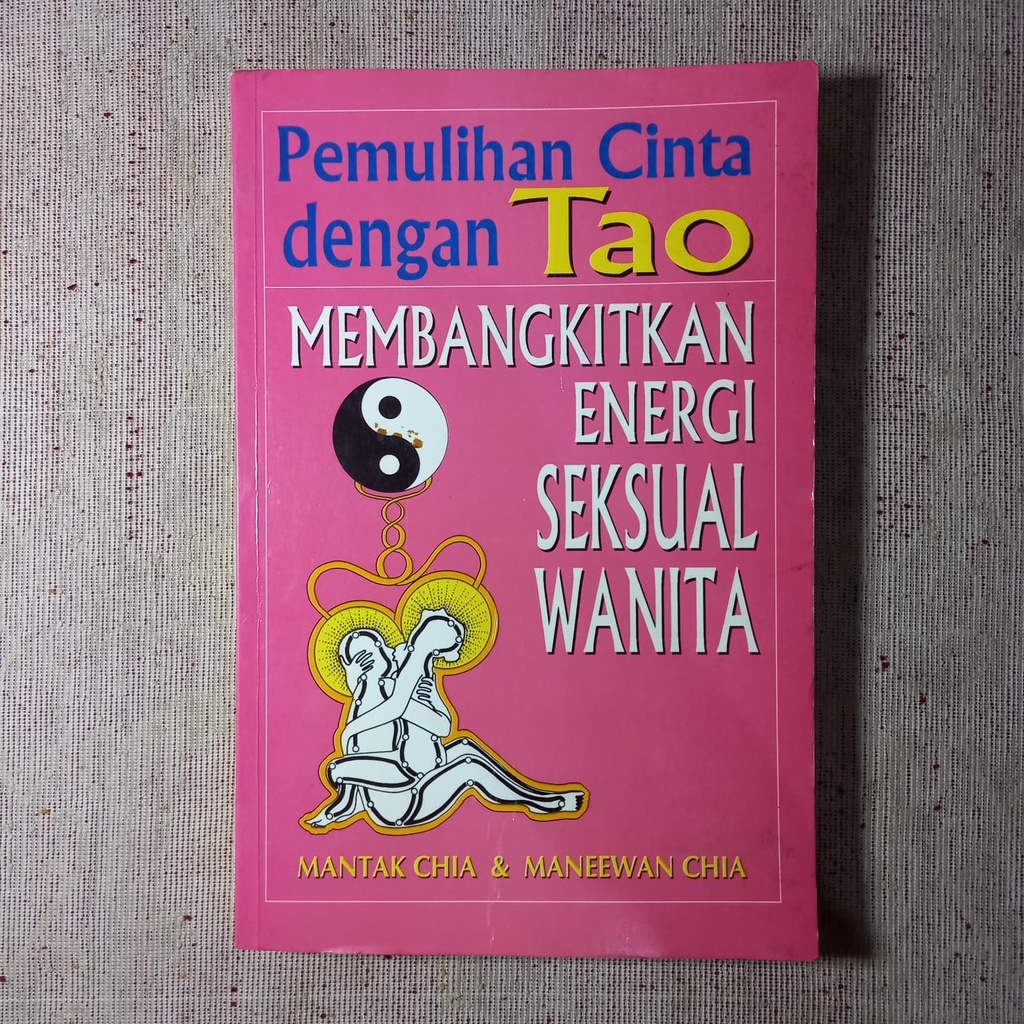 Membangkitkan Energi Seksual Wanita, Mantak Chia