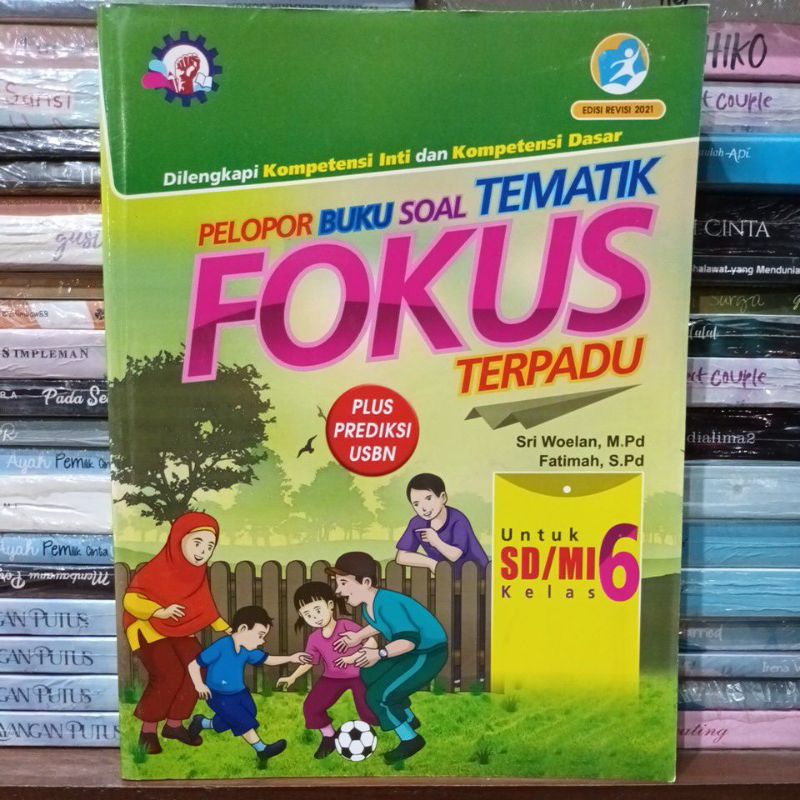 Soal Tema Fokus Tematik Terpadu Sd/Mi Kelas 6 Edisi Revisi 2021. Original New