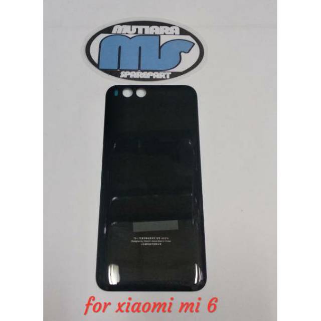 BACKDOOR / BACK COVER / CASING TUTUP BELAKANG XIAOMI MI6 Mi 6