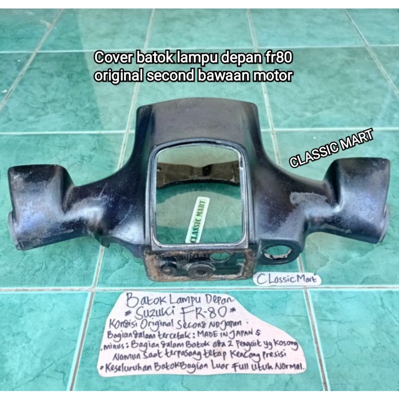 COVER BATOK LAMPU DEPAN COVER STANG SUZUKI FR 80-FR80