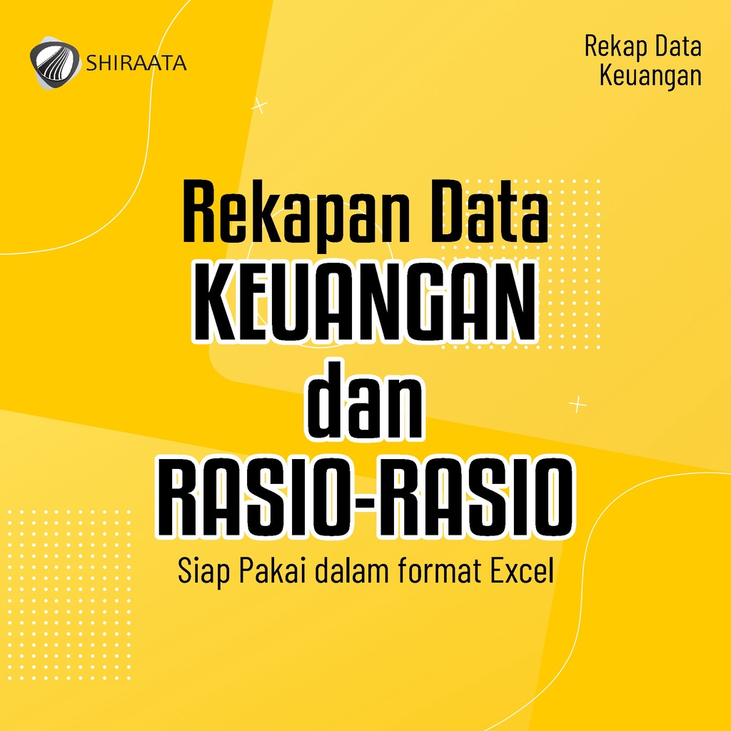 

Rekap Data Rasio dan Keuangan Perusahaan di BEI (FORMAT EXCEL)