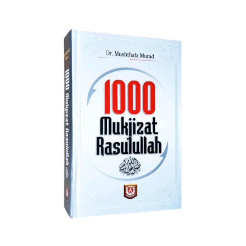 1000 MUKJIZAT RASULULLAH
