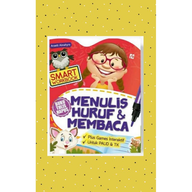 

SMART WORKBOOK MENULIS HURUF & MEMBACA (BUKU TULIS HAPUS) - AG