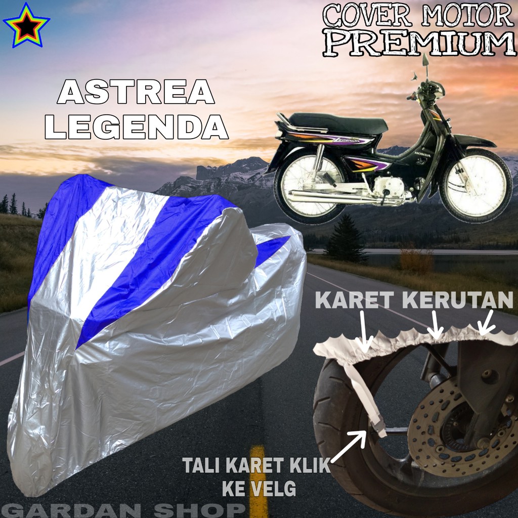 Sarung Motor ASTREA LEGENDA Silver BIRU Body Cover Penutup Motor Astrea Legenda PREMIUM