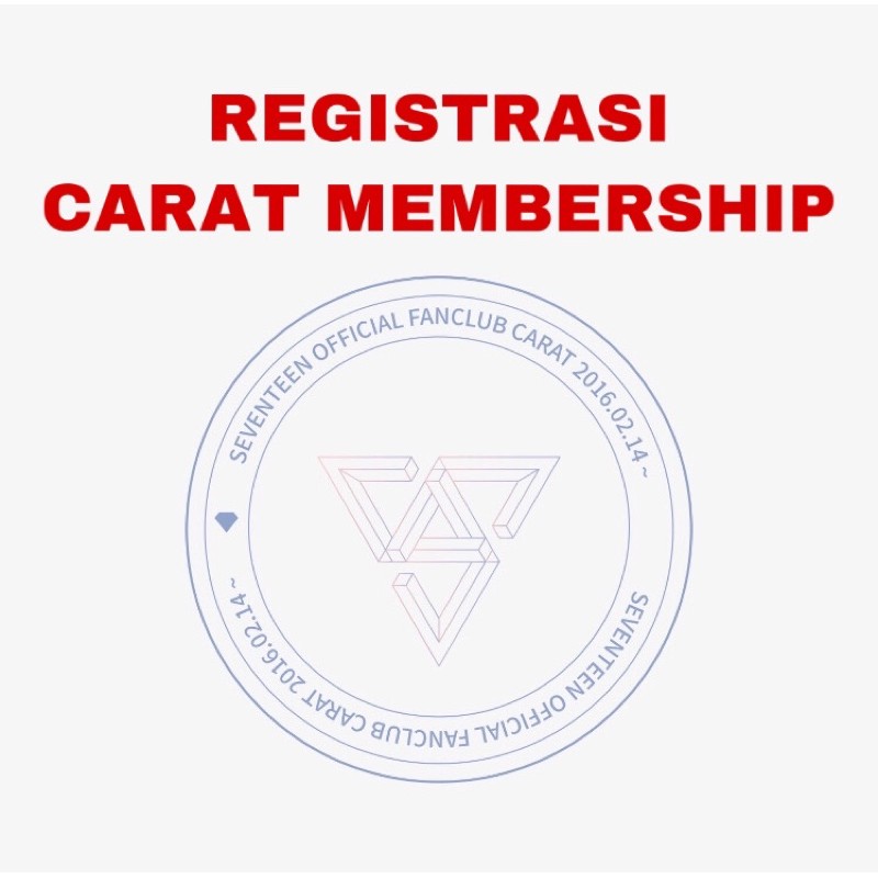 SEVENTEEN CARAT MEMBERSHIP - baca deskripsi