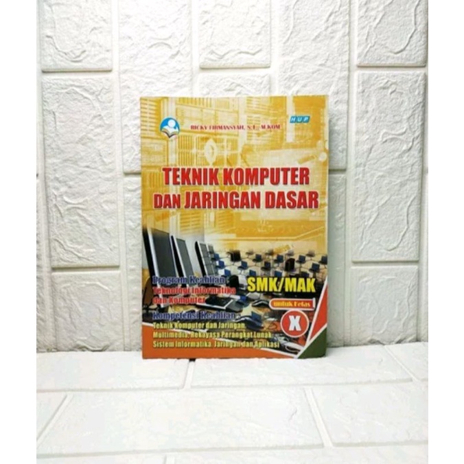 BUKU TEKNIK KOMPUTER DAN JARINGAN DASAR SMK KELAS X