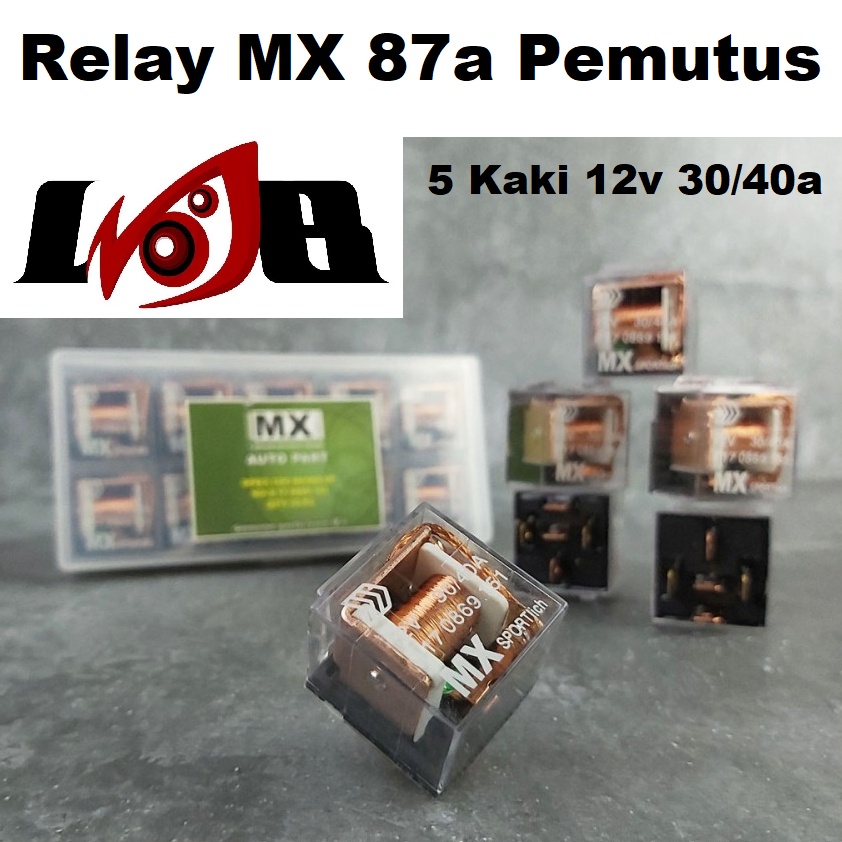Relay MX 87a Pemutus Alarm Relai 5 Kaki Lima 12v 30/40a Rellay Bagus