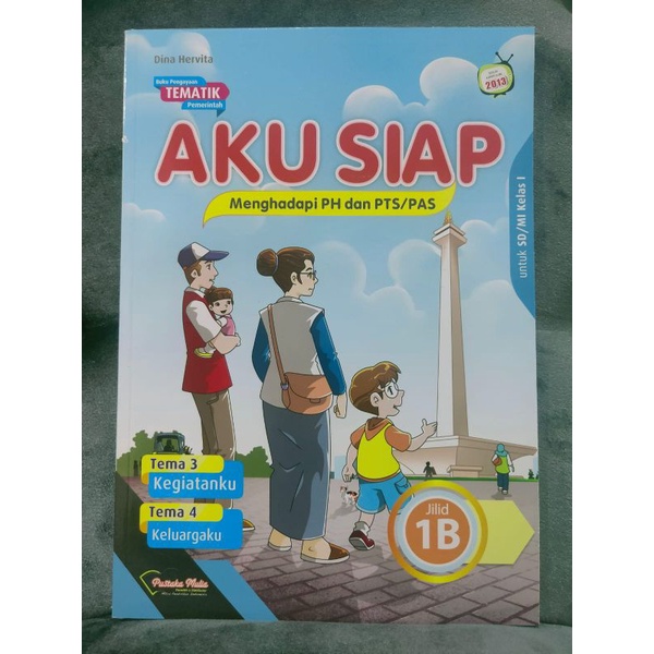 Tematik AKU SIAP KLS 1B