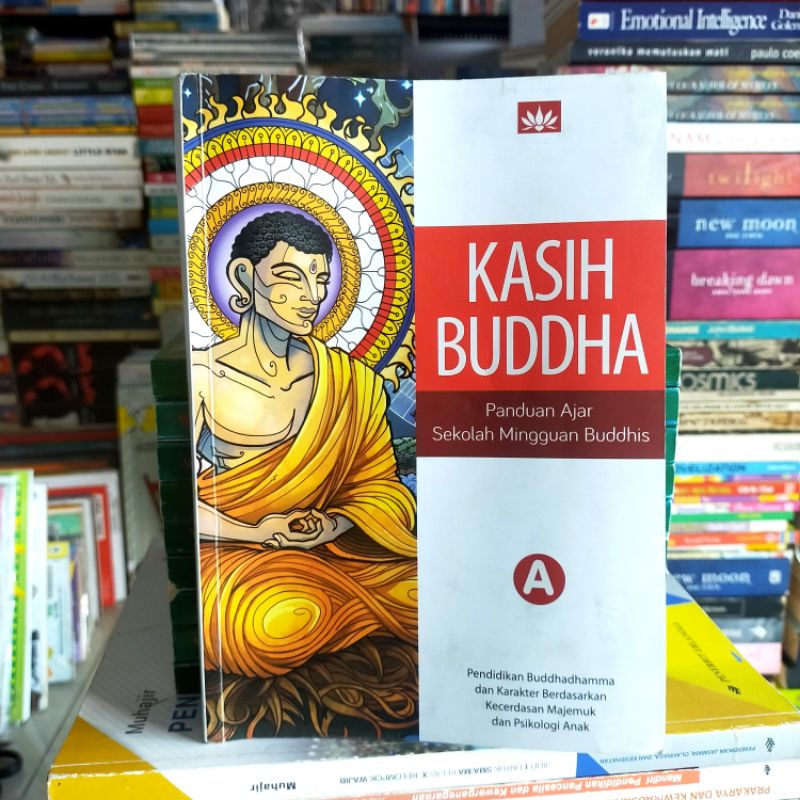 

Buku Original : KASIH BUDDHA (A) Panduan Ajar Sekolah Mingguan Buddhis