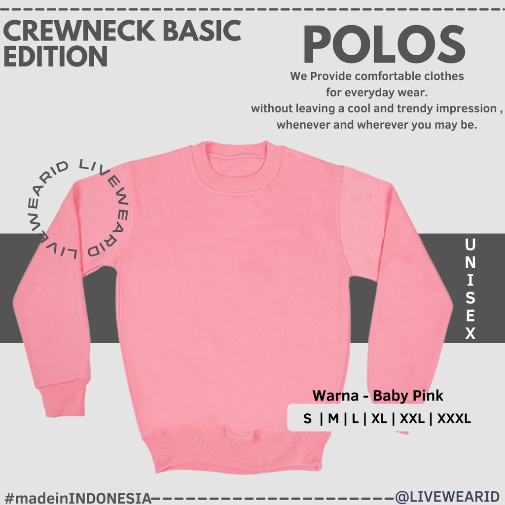 LIVEWEARID SWEATER CREWNECK POLOS BASIC BABY PINK - UNISEX WANITA DAN PRIA NORMAL SIZE & BIGSIZE S-X