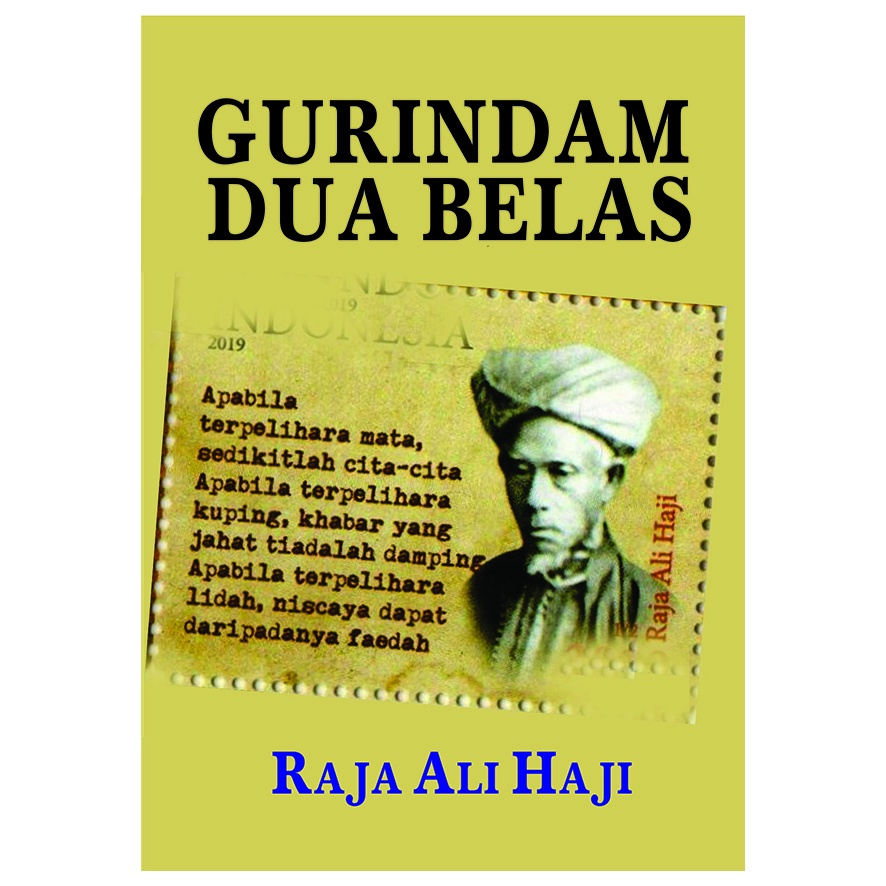 Gurindam Dua Belas - Karya Raja Ali Haji
