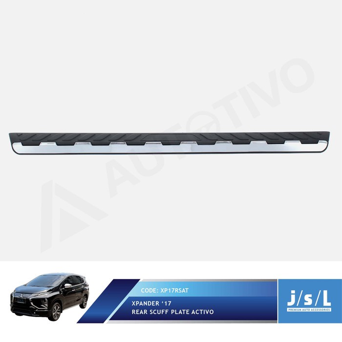 JSL Rear Scuff Sill Plate Sillplate Silplate Belakang Activo Xpander