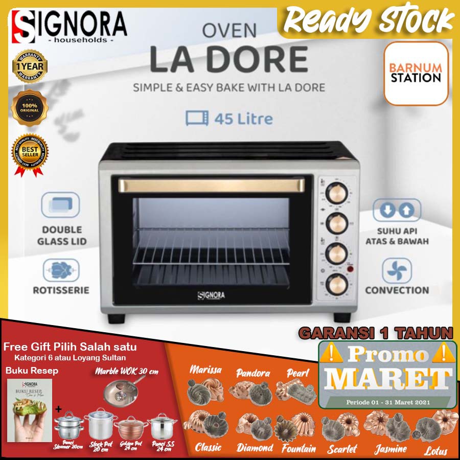 SIGNORA OVEN LA DORE OVEN ROTI ROTISSERIE CONVECTION Plus Bonus