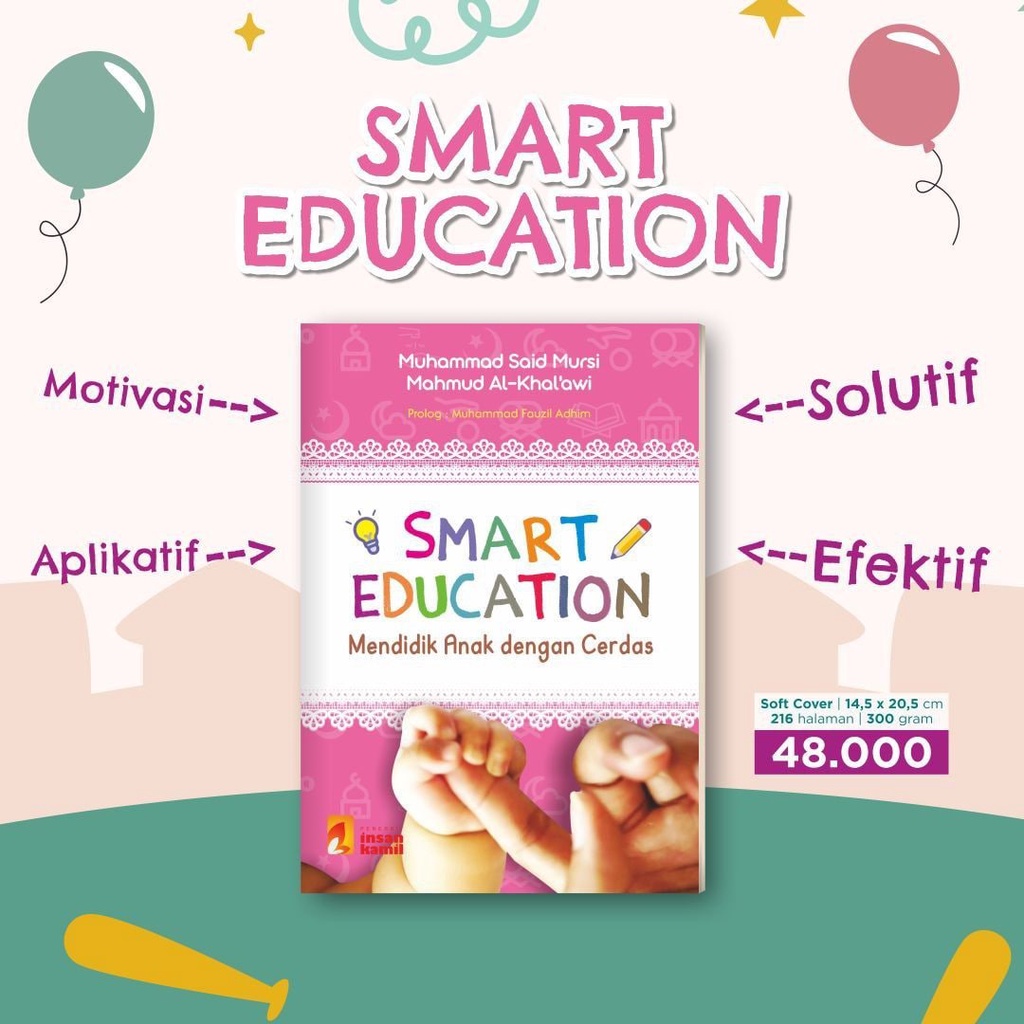 SMART EDUCATION (Mendidik Anak dengan Cerdas)